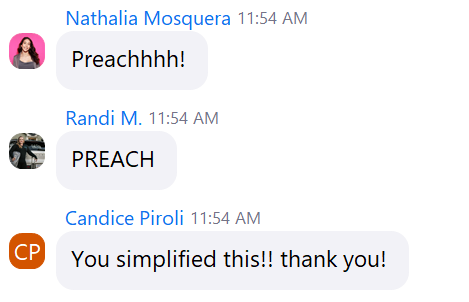 Multiple students saying Preach and You simplified this